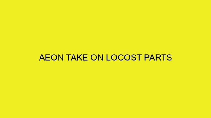 AEON TAKE ON LOCOST PARTS